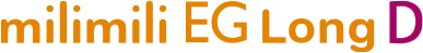 ミリミリ EG ロング D ロゴ